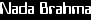 Nada Brahma